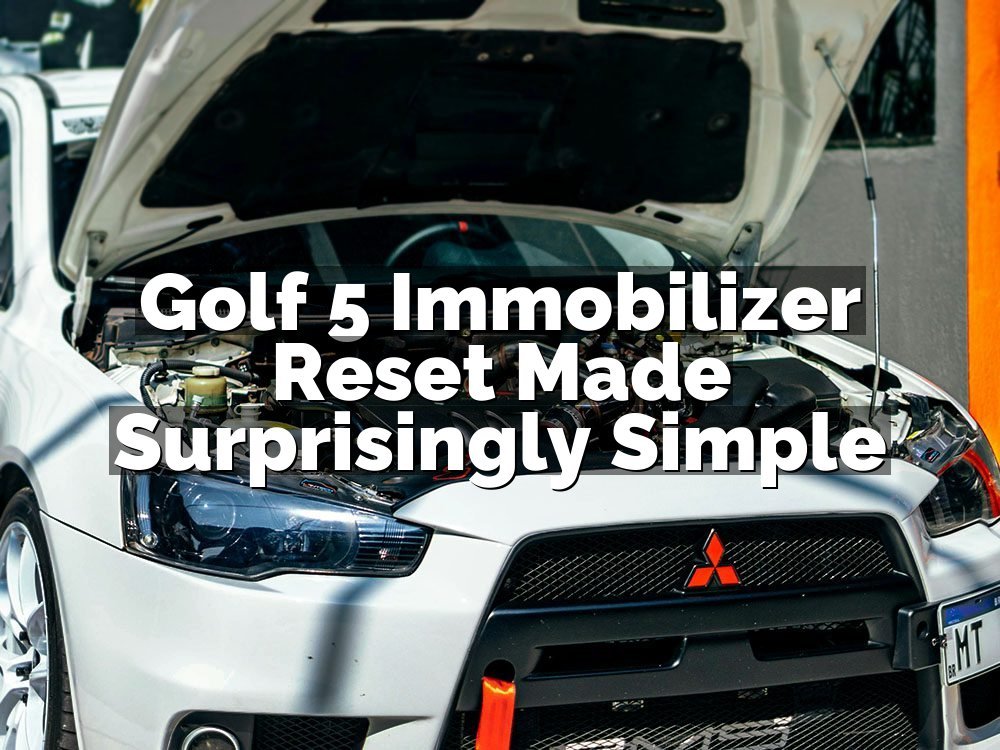 Golf 5 Immobilizer Reset Made Surprisingly Simple