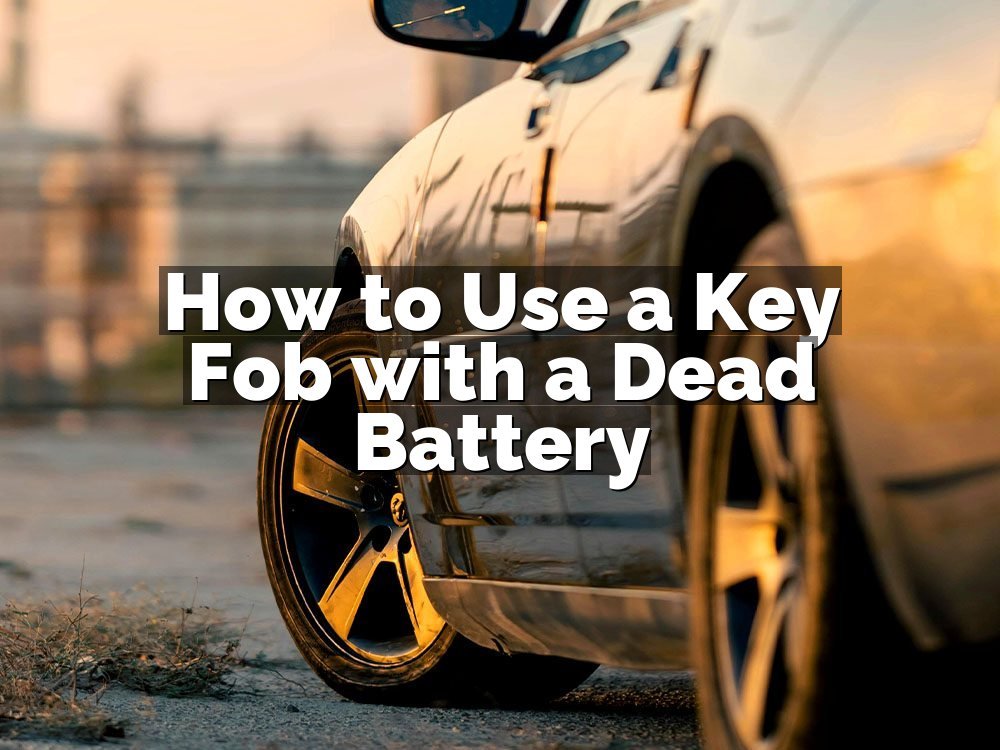 How to Use a Key Fob with a Dead Battery