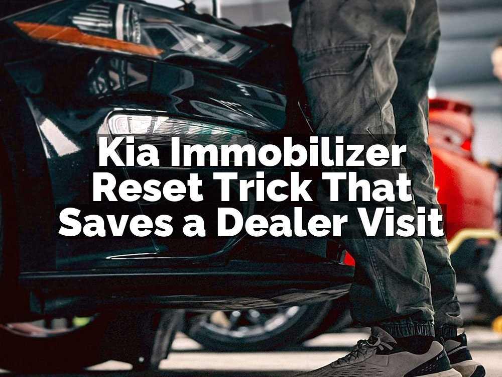 Kia Immobilizer Reset Trick That Saves a Dealer Visit